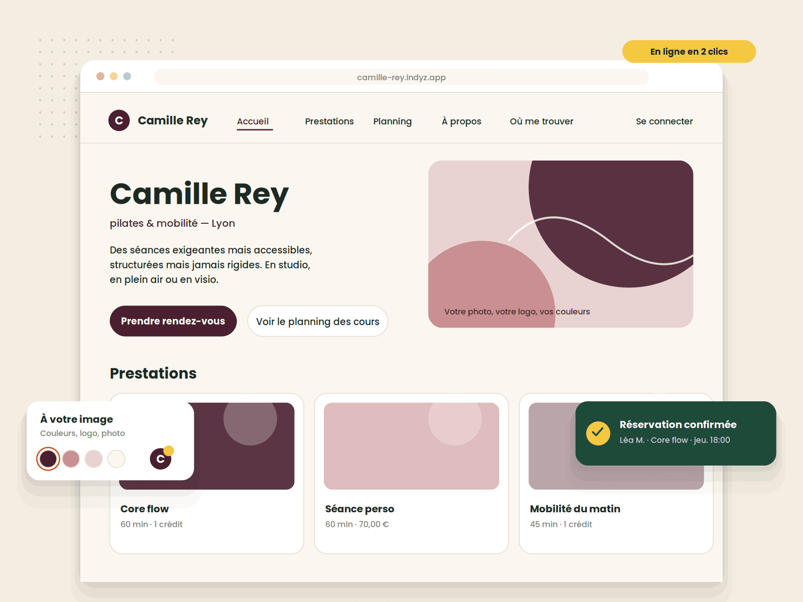 Vitrine d'une indépendante : nom, présentation, boutons Prendre rendez-vous et Voir le planning, cartes de prestations aux couleurs de sa marque, notification Réservation confirmée